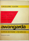 Awangarda Nowoczesność i tradycja