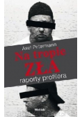 Na tropie zła