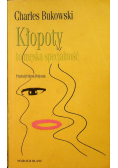 Kłopoty to męska specialność