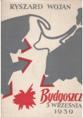 Bydgoszcz 3 września 1939