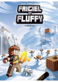 Frigiel i Fluffy T.4 Lodowe królewstwo