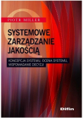 Systemowe zarządzanie jakością