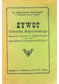 Żywot Edmunda Bojanowskiego 1933 r