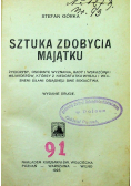 Sztuka zdobycia majątku 1923 r.