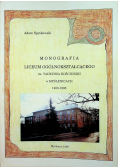 Monografia Liceum Ogólnokształcącego w Myślenicach