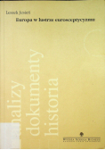Analizy dokumenty historia Europa w lustrze eurosceptycyzmu