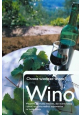 Chcesz wiedzieć więcej Wino