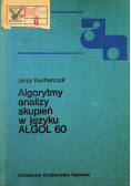 Algorytmy analizy skupień w języku ALGOL 60