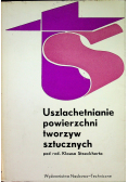 Uszlachetnianie powierzchni tworzyw sztucznych