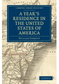 A Year's Residence in the United States of America