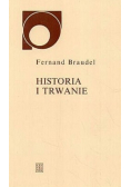 Historia i trwanie
