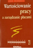 Wartościowanie pracy a zarządzanie płacami