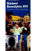 Śladami Benedykta XVI