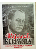 Wojciech Korfanty odrodzenie narodowe i polityczne Śląska