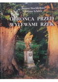 Obrońca przed wylewami rzek