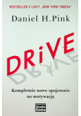 Drive Kompletnie nowe spojrzenie na motywację