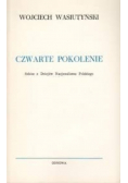 Czwarte pokolenie Autograf autora