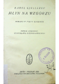 Młyn na wzgórzu 1926 r