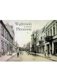 Wędrówki po dawnym Pleszewie