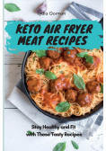 Keto Air Fryer Meat Recipes