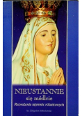 Nieustannie się módlcie