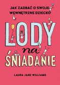 Lody na śniadanie