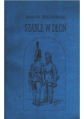 Szable w dłoń