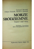 Morze śródziemne region i jego dzieje