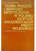 Teoria przeżyć i wartości estetycznych w polskiej estetyce dwudziestolecia międzywojennego
