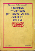 Z dziejów stosunków jugosłowiańsko polskich 1772 1840