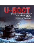 U Boot  Życie codzienne na niemieckim okręcie podwodnym w czasie II wojny światowej