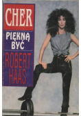 Cher Piękną być