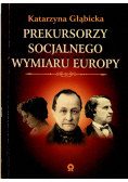 Prekursorzy socjalnego wymiaru Europy
