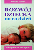 Rozwój dziecka na co dzień