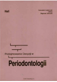 Podejmowanie decyzji w periodontologii