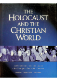 The Holocaust and the Christian World