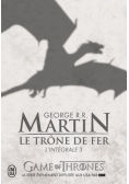 Trone de fer l'Integrale Tome 3