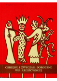 Obrzędy i zwyczaje doroczne wsi Rzeszowskiej