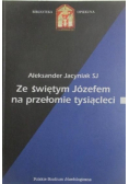 Ze świętym Józefem na przełomie tysiącleci