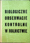 Biologiczne Obserwacje Kontrolne w rolnictwie