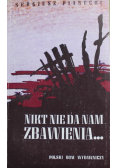 Nikt nie da nam zbawienia