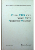 Polska 1939 roku wobec Paktu Ribbentrop Mołotow
