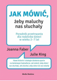 Jak mówić żeby maluchy nas słuchały