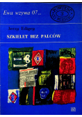 Ewa wzywa 07 Szkielet bez palców