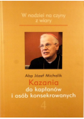 Kazania do kapłanów i osób konsekrowanych
