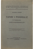 Tatry i Podhale 1926r.