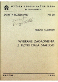 Wybrane zagadnienia z fizyki ciała stałego