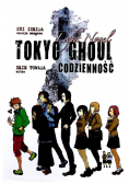 Tokyo Ghoul Codzienność