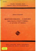 Wartościowanie zjawisko inklinacji pozytywnej