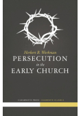 Persecution in the Early Church